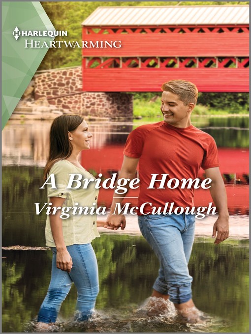 Title details for A Bridge Home by Virginia McCullough - Available